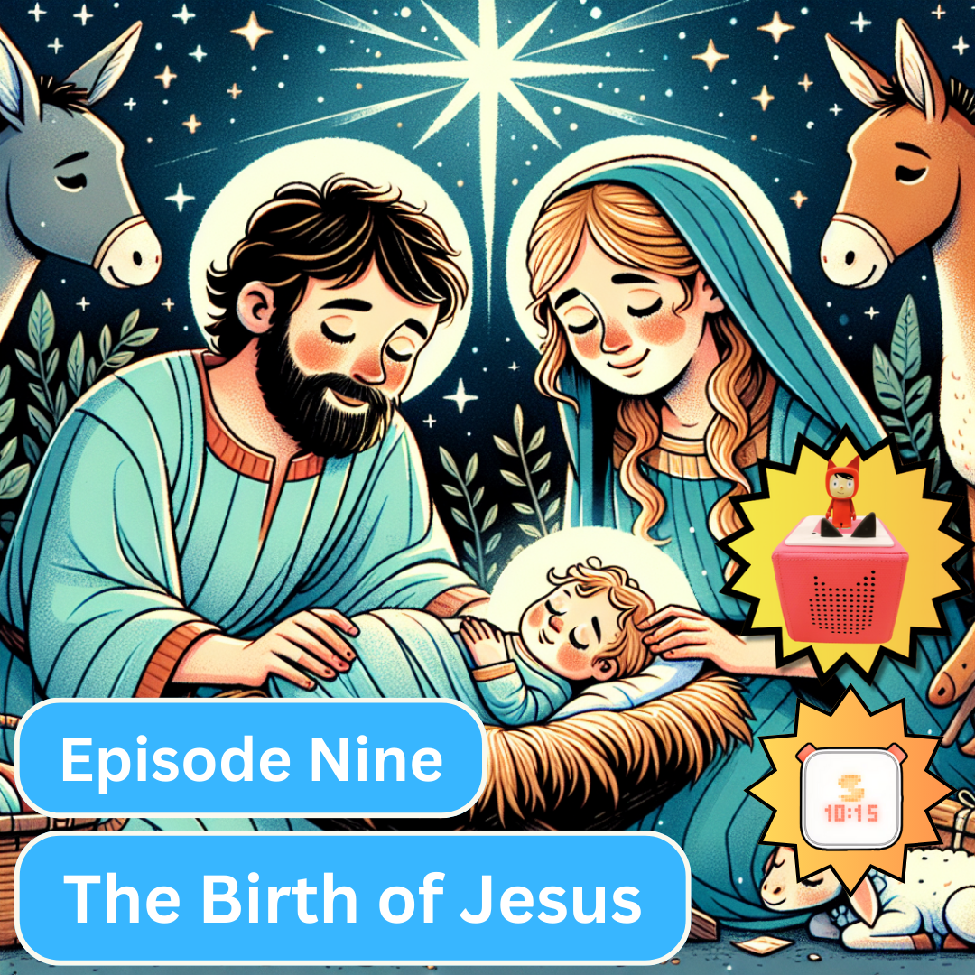 The Birth of Jesus Christmas audio Bible story for kids, for Toniebox and Yoto